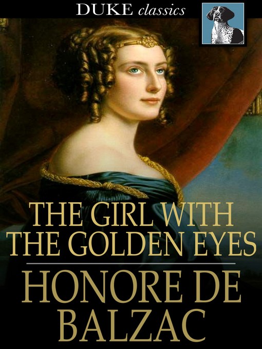 Title details for The Girl with the Golden Eyes by Honore de Balzac - Wait list